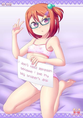Hand Job I Don't Need Feminism Because I Love My Big Brother's Dick! Shaved Pussy