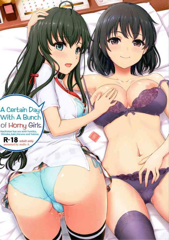 Bikini Aru Hi no Hotetta Onnanoko-tachi. | A Certain Day With A Bunch of Horny Girls.- Yahari ore no seishun love come wa machigatteiru hentai Masturbation