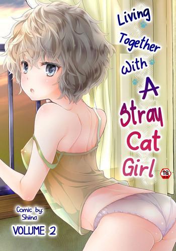Yaoi hentai Noraneko Shoujo to no Kurashikata Vol. 2 | Living Together With A Stray Cat Girl Vol. 2 Slut
