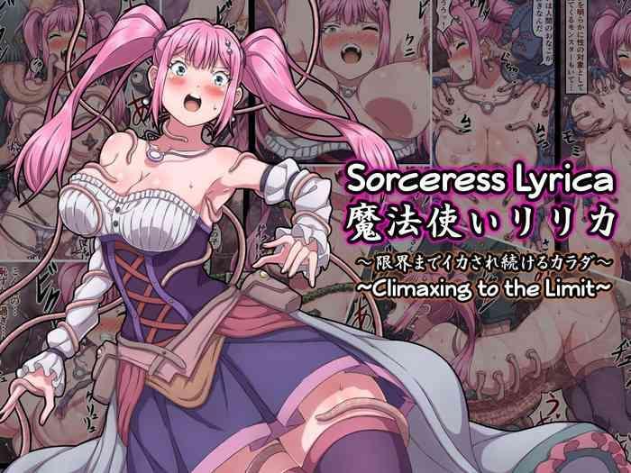 Uncensored [sawacream] Mahoutsukai Lyrica ~Genkai made Ikasare Tsuzukeru Karada~ | Sorceress Lyrica ~Climaxing to the Limit~ [English] [LAZY]- Original hentai Private Tutor