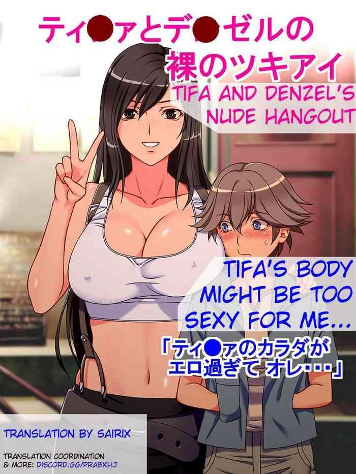 Uncensored Full Color Tifa to Denzel no Hadaka no Tsukiai | Tifa and Denzel's Nude Hangout- Final fantasy vii hentai Titty Fuck