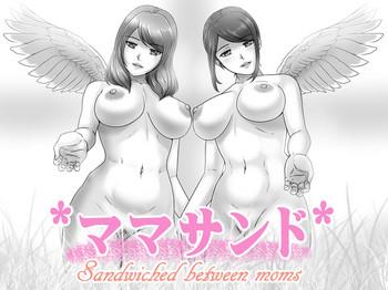Sex Toys MamaSand – Sandwiched between moms- Original hentai Doggy Style