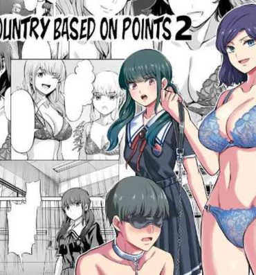 Best Blowjobs Ever Tensuushugi no Kuni Kouhen | A Country Based on Point System Sequel- Original hentai Best Blowjob