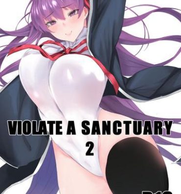 Teens VIOLATE A SANCTUARY 2- Fate grand order hentai Rubia