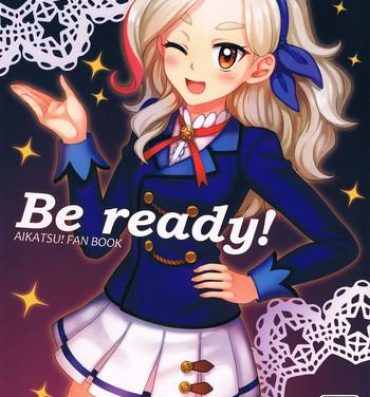 Long Be ready!- Aikatsu hentai Hindi
