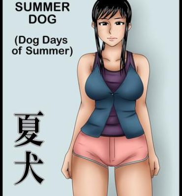 Toys Natsu Inu – Dog days of summer Emo Gay