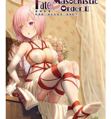 Gostosa FATE MASOCHISTIC ORDER II Hanayome Shugyou- Fate grand order hentai Cojiendo