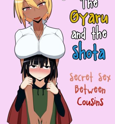 POV Kuro Gal to Shota Itoko Doushi no Himitsux | The Gyaru and the Shota – Secret Sex Between Cousins- Original hentai Latin