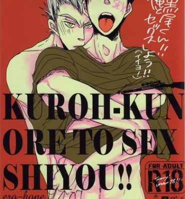 Ftvgirls Kuro-kun!! Ore to Sex Shiyou!!- Haikyuu hentai Gay Baitbus