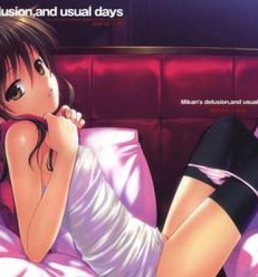 Lez Hardcore Mikan's delusion, and usual days- To love-ru hentai Eat