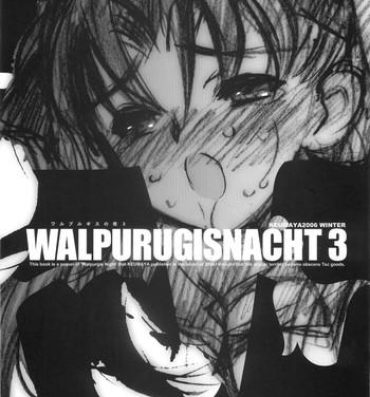 Morena Walpurugisnacht 3 / Walpurgis no Yoru 3- Fate stay night hentai Famosa