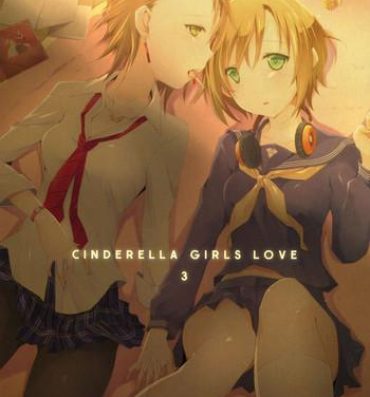Lez Cinderella Girls Love 3- The idolmaster hentai Vietnam