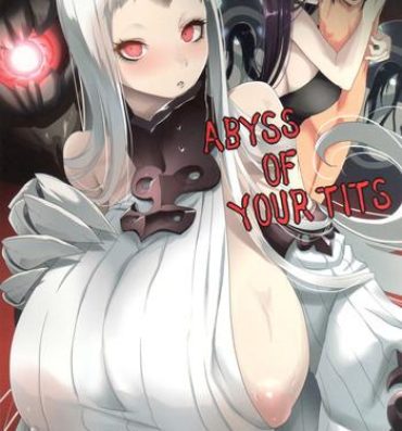 Ass Lick ABYSS OF YOUR TITS- Kantai collection hentai Cogiendo