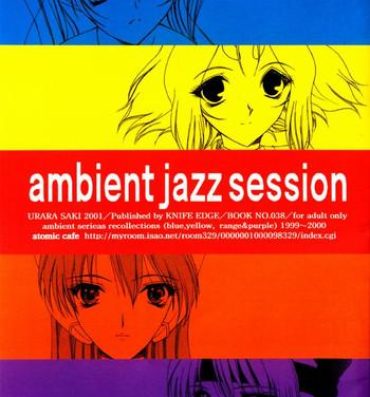 Hardfuck Ambient Jazz Session- Dead or alive hentai To heart hentai Martian successor nadesico hentai Zoids genesis hentai Zoids hentai Sixtynine