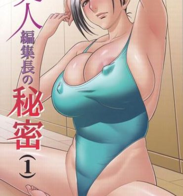 Amateur Blow Job [Madam Project (Tatsunami Youtoku)] Bijin Henshuu-chou no Himitsu (1) | Beautiful Editor-in-Chief's Secret (1) [English] [Forbiddenfetish77] [Decensored] Couple Sex