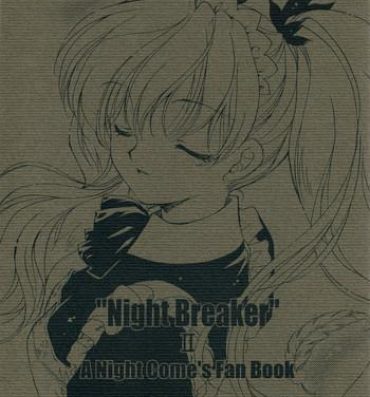 Hotfuck "Night Breaker" II- Yoru ga kuru hentai Pervs