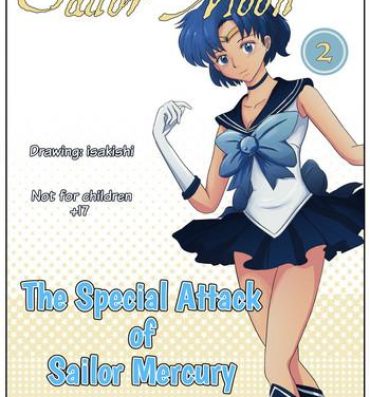 Foreplay The Special Attack of Sailor Mercury 02- Sailor moon hentai African