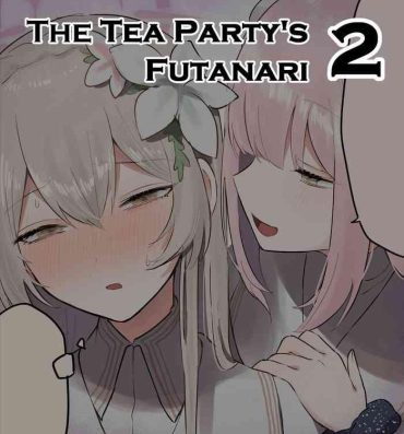 Outdoor The Tea Party’s Futanari #2- Blue archive hentai Big Boobs