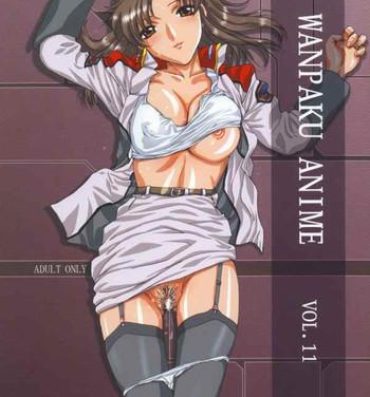 Moms Wanpaku Anime Vol. 11- Gundam seed hentai Gravion hentai Mum