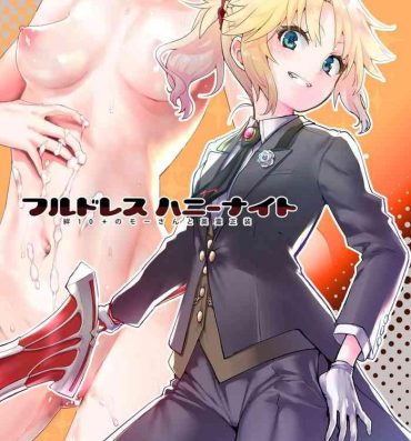 Teenxxx [Peθ (Mozu)] Full Dress Honey Knight -Kizuna10+ no Mor-san to Eirei Seisou- (Fate/Grand Order) [Digital]- Fate grand order hentai Reverse Cowgirl
