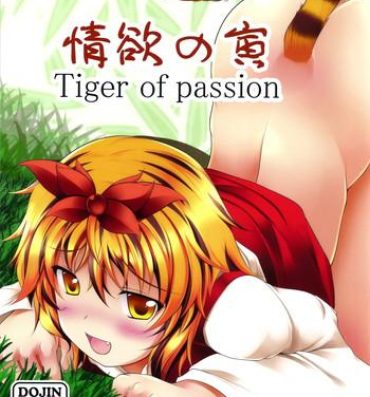 Cam Sex Jouyoku no Tora – Tiger of passion- Touhou project hentai Close Up