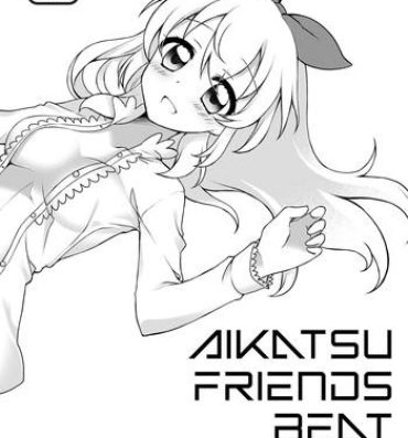 Best Blow Job Ever Aikatsu Friends Beat Punk- Aikatsu hentai Brother Sister