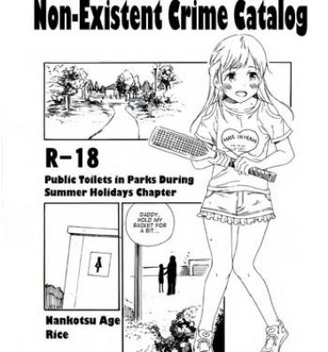 Naked Women Fucking Hijitsuzai Hanzai Mokuroku Natsuyasumi no Kouen Koushuu Benjo Hen | Non-Existent Crime Catalog: Public Toilets in Parks During Summer Holidays Chapter Private
