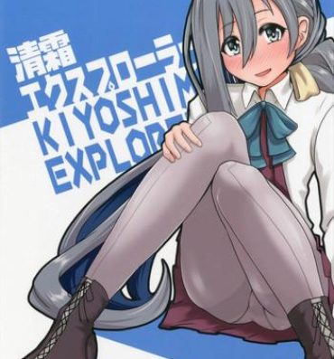 Desi Kiyoshimo Explorer- Kantai collection hentai Milf
