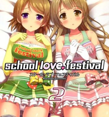 Tit school love festival 2- Love live hentai Nurugel