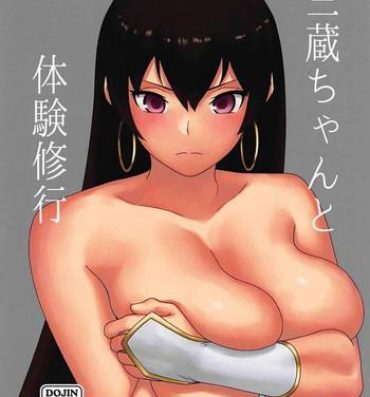 Real Sanzou-chan to Taiken Shugyou- Fate grand order hentai Panty