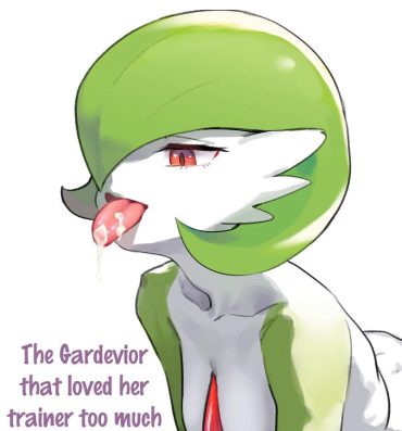 18yearsold The Gardevior that loved her trainer too much- Pokemon | pocket monsters hentai Couples